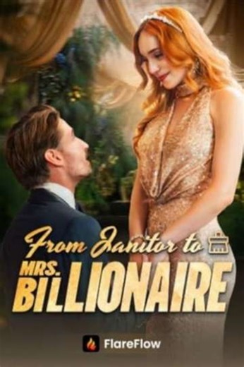 From Janitor to Mrs. Billionaire - Movie