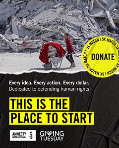 Amnesty International teams are working around the clock to advocate for justice and defend human rights, in the U.S. and all over the world. Join us this Giving Tuesday for an unprecedented matching period – every dollar you give will be matched 5X! 💛 $15 Becomes $75 💛 $25 Becomes $125 💛 $60 Becomes $300 Become part of our 10-million strong global movement to defend freedom of speech, expose war crimes, and support the rights of immigrants and refugees. | Amnesty International USA