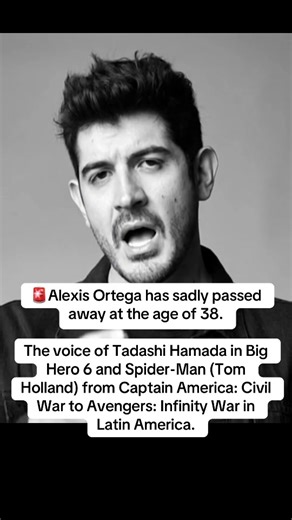 Alexis Ortega has sadly passed away at the age of 38. The voice of Tadashi Hamada in Big Hero 6 and Spider-Man (Tom Holland) from Captain America: Civil War to Avengers: Infinity War in Latin America.#elon #america #california #fyp #newyork