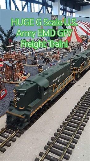 HUGE G Scale U.S. Army EMD GP7 Freight Train Passes the Circus!