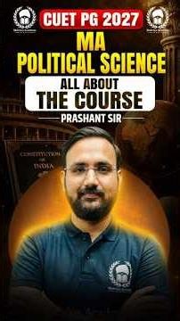 All About the Course 👍 CUET PG 2027 Political Science ✅🎯#cuetpg2027 #allaboutcuetpg