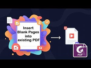 How to QUICKLY Insert Blank Pages into an existing PDF file in Foxit PDF Editor