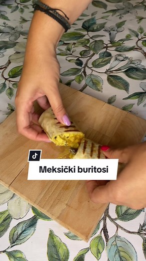 Meksički buritosi a la Irina: Savršen recept