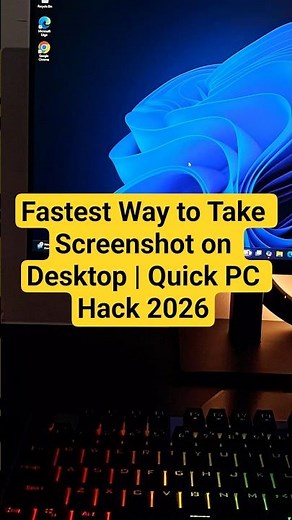 Fastest Way to Take Screenshot on Desktop | Quick PC Hack 2026