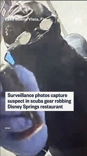 Surveillance photos capture suspect in scuba gear robbing Disney Springs restaurant