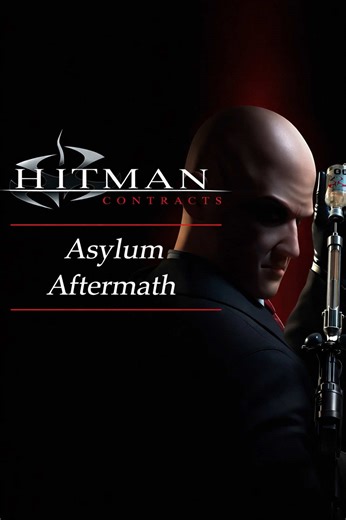 Hitman Contracts: Asylum Aftermath Stealth Gameplay