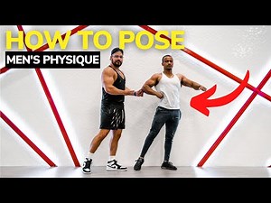 MEN"S PHYSIQUE POSING TUTORIAL FOR BEGINNERS TO INTERMEDIATE COMPETITORS // FRONT AND BACK POSES