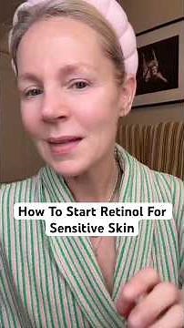 How To Start Retinol for Sensitive Skin!