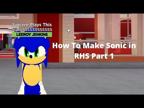 How to make sonic in robloxian highschool (Part 1) Body