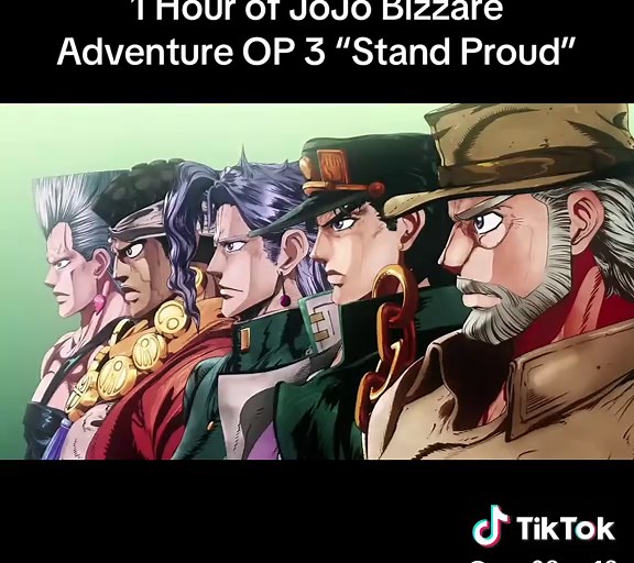 JoJo's Bizarre Adventure OP 3: Stand Proud - 1 Hour Loop