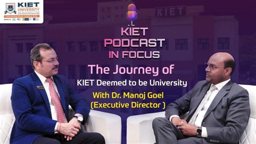 𝗞𝗜𝗘𝗧 𝗣𝗼𝗱𝗰𝗮𝘀𝘁 | 𝗜𝗻 𝗙𝗼𝗰𝘂𝘀 𝗞𝗜𝗘𝗧’𝘀 𝗝𝗼𝘂𝗿𝗻𝗲𝘆: 𝗙𝗿𝗼𝗺 𝗜𝗻𝘀𝘁𝗶𝘁𝘂𝘁𝗶𝗼𝗻 𝘁𝗼 𝗗𝗲𝗲𝗺𝗲𝗱 𝘁𝗼 𝗯𝗲 𝗨𝗻𝗶𝘃𝗲𝗿𝘀𝗶𝘁𝘆 | KIET Group of Institutions