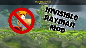 Invisible Rayman Mod for Rayman Legends | RL Mods