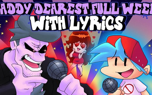 FNF一周年！第一周岳父填词翻唱重置版【中字/FNF音乐剧】Daddy Dearest FULL WEEK WITH LYRICS By RecD - Frid