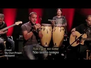 Creed My Own Prison Legendado