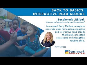 Back to Basics: Interactive Read Alouds - Benchmark LitBlock