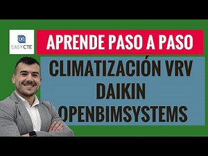 Cómo hacer INSTALACIÓN DE CLIMATIZACIÓN VRV. Open BIM Systems