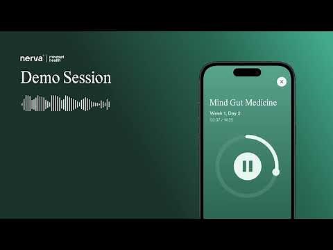 Nerva Demo Session | Mind Gut Medicine