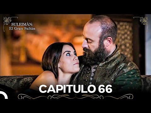 Suleimán: El Gran Sultán Capitulo 66