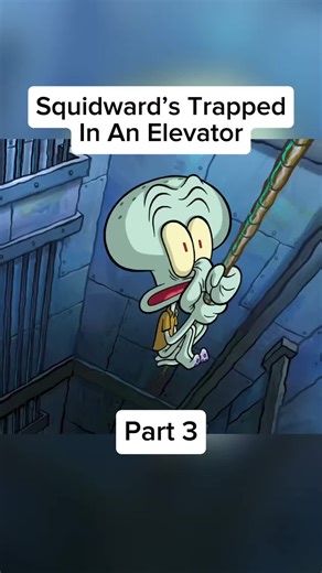 Squidward’s Trapped In An Elevator 🛗 - PART 3 : SpongeBob , Please Follow For More ! (Thanks 😀) #spongebob #squidward #patrick #fyp #blowthisupforme