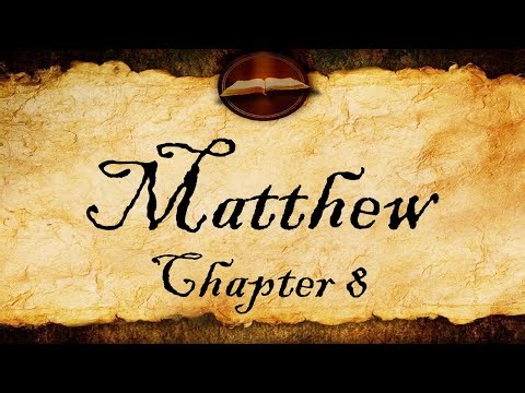 Matthew Chapter 8