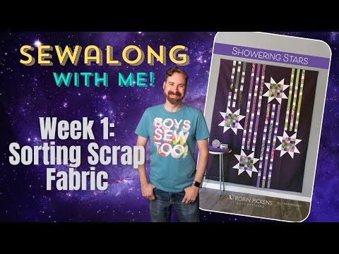 Showering Stars Sewalong Week 1: Sorting Scrap Fabric