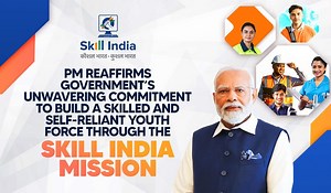PM reaffirms government’s unwavering commitment to build a skilled and self-reliant youth force through the Skill India Mission