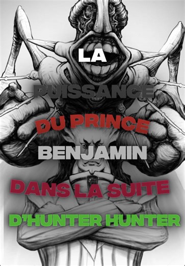 Benjamin Hui Gui Rou est le FAVORI de la guerre de succession dans la SUITE d’hunter x Hunter ! #benjaminhuigourou #hunterxhunter #successionwar #hxh