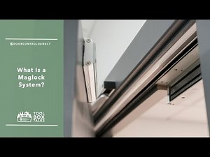 What Is a Maglock System? | Electromagnetic Door Locks Explained