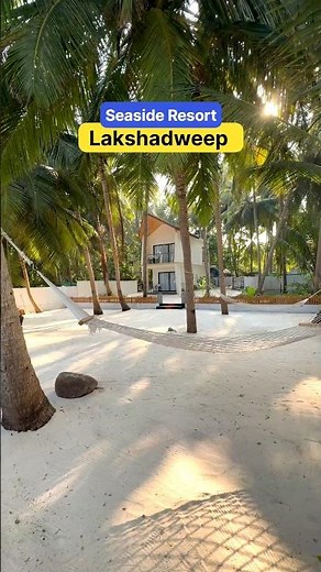 Premium Lakshadweep Escape⛱️🧳: Best Stay at Sea Side Resort | Lakshadweep tour #travel #shorts