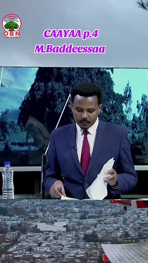 CAAYAA: Oromia Broadcasting Network Highlights