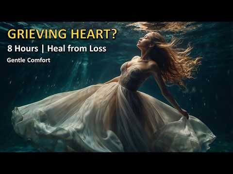 Sleep Affirmations for Grief & Loss | 8 Hour Healing After Losing Someone You Love (2026)