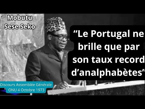 🇨🇩 Discours Historique de Mobutu Sese Seko à l'ONU 4 Octobre 1973