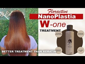 Original Floractive Nanoplastia Hair Treatment - Full video - step by step