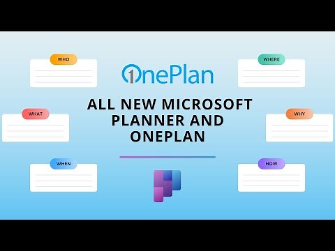 Transform Enterprise Work Management With The New Microsoft Planner & OnePlan!