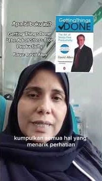 The Art of Stress-Free Productivity - GETTING THINGS DONE, Karya: David Allen