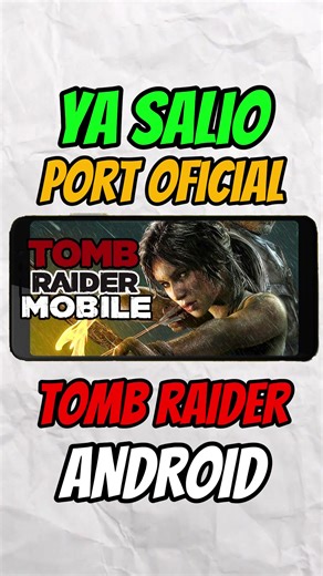 Probé el Port Oficial de Tomb Raider en Android... y me DECEPCIONO😒 #TOMBRAIDER #laracroft #juegosandroid #celulares #android #emulador #port #chakiel