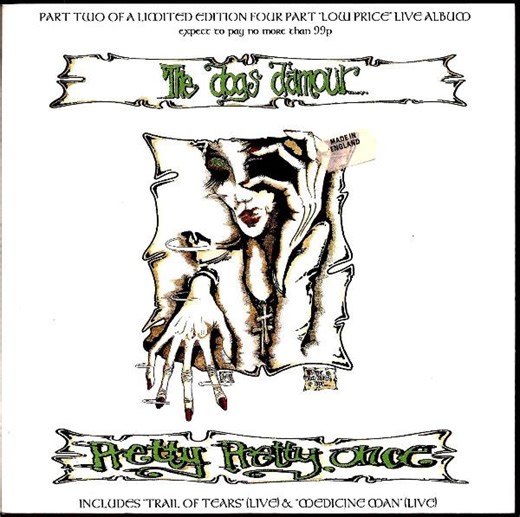 The Dogs D'Amour - Pretty Pretty Once