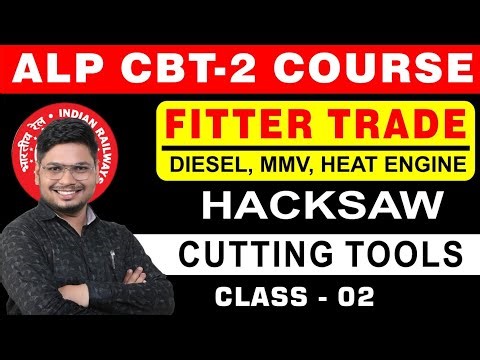 CLASS-2 | file | Cutting tools | fitter theory, diesel, heat engine, mmv | ER DEVENDRA SIR