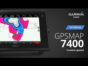 GPSMAP 7400 - Funzioni speciali [TUTORIAL]