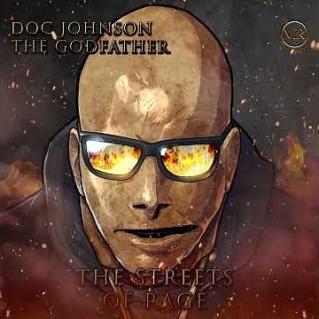 5. Life of a Hustler - Doc Johnson the Godfather - The Streets of Rage