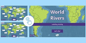 World Rivers Interactive Labelling Activity