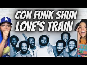 AMAZING!| Con Funk Shun - Love's Train REACTION