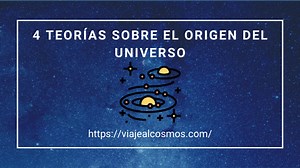 4 Theories about the Origin of the Universe ▷➡️ Postposmo