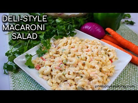 The BEST Macaroni Salad Recipe Ever: How To Make Delicious Deli-Style Macaroni Salad