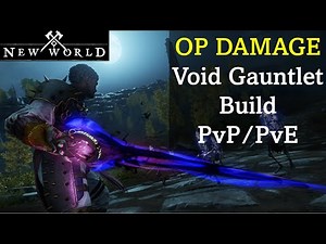 (Patch 1.2) OP DAMAGE Void Gauntlet Build - PvE/PvP - New World