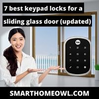 7 Best Keypad Locks For A Sliding Glass Door (Updated 2023)