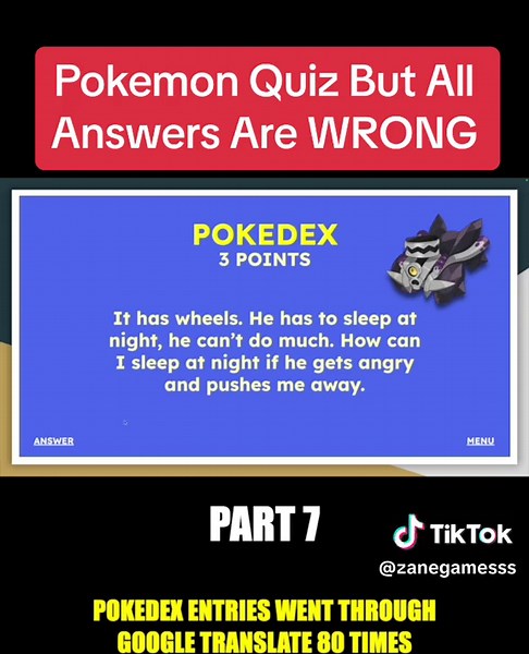 FULL VIDEO on YouTube (ZaneGames, link in bio)! I made three friends answer Pokémon questions in a Pokémon quiz where the answers only get dumber and dumber! #pokemon #quiz #trivia #pokedex #whosthatpokemon #funny #pokemonshorts #pokemoncommunity #pokemontiktok #pokemonfyp #pokemongo #pokemonscarlet #guessthepokemon #wronganswersonly #funnypokemon #pokemonquiz