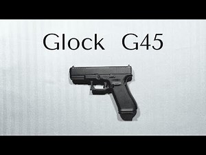 Glock G45