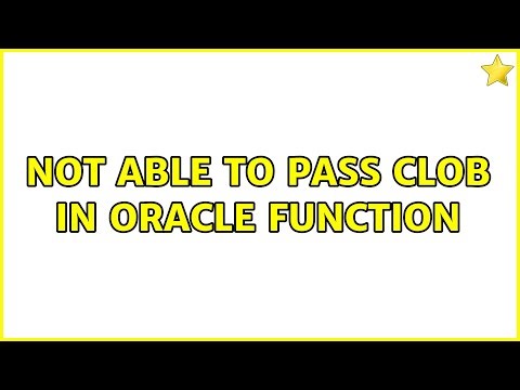Not able to pass CLOB in Oracle function