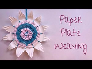 Paper Plate Flower Weaving